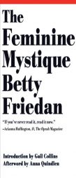The Feminine Mystique by Betty Friedan Paperback Book