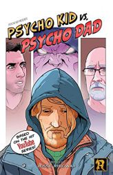 Psycho Kid vs. Psycho Dad by Jesse Ridgway Paperback Book