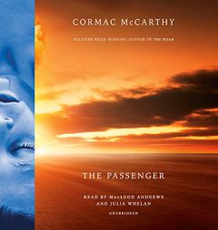 The Passenger (Passenger, 1) by Cormac McCarthy Paperback Book
