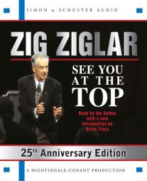See You At The Top: 25th Anniversary Edition by Zig Ziglar Paperback Book