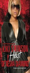 The Heist by Kiki Swinson Paperback Book