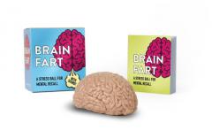 Brain Fart: A Stress Ball for Mental Recall (Miniature Editions) by Sarah Royal Paperback Book