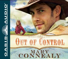 Out of Control (The Kincaid Brides) by Mary Connealy Paperback Book