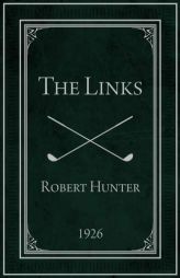 The Links by Robert Hunter Paperback Book