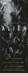 Alien: Covenant - The Official Movie Novelization by Alan Dean Foster Paperback Book