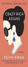 Crazy Rich Asians by Kevin Kwan Paperback Book