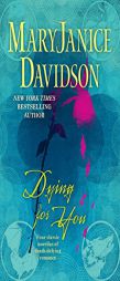Dying For You by MaryJanice Davidson Paperback Book