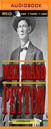 Peyton by Max Brand Paperback Book