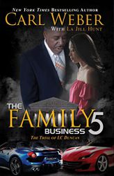 The Family Business 5: A Family Business Novel by Carl Weber Paperback Book