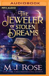 The Jeweler of Stolen Dreams by M. J. Rose Paperback Book