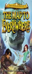 The Map to Everywhere by Carrie Ryan Paperback Book
