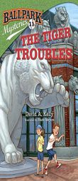 Ballpark Mysteries #11: The Tiger Troubles by David A. Kelly Paperback Book