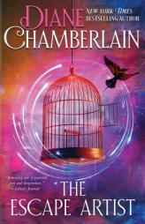 The Escape Artist by Diane Chamberlain Paperback Book