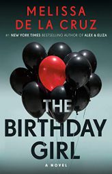 The Birthday Girl by Melissa de la Cruz Paperback Book