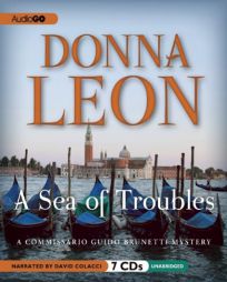 A Sea of Troubles: A Commissario Guido Brunetti Mystery (Commissario Guido Brunetti Mysteries) by Donna Leon Paperback Book