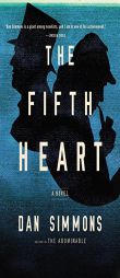 The Fifth Heart: A Novel by Dan Simmons Paperback Book