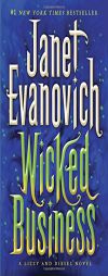 Wicked Business: A Lizzy and Diesel Novel by Janet Evanovich Paperback Book