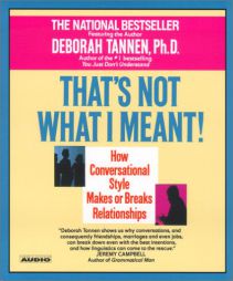 That's Not What I Meant by Deborah Tannen Paperback Book
