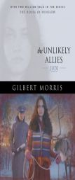 The Unlikely Allies: 1940 (House of Winslow) by Gilbert Morris Paperback Book