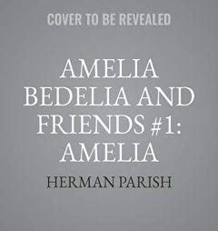 Amelia Bedelia & Friends #1: Amelia Bedelia & Friends: Beat the Clock (Amelia Bedelia and Friends Series) (The Amelia Bedelia and Friends Series, 1) by Herman Parish Paperback Book