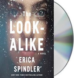 The Look-Alike: A Novel by Erica Spindler Paperback Book
