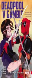 Deadpool vs. Gambit by Ben Acker Paperback Book