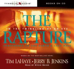 The Rapture: In the Twinkling of an Eye: Countdown to the Earth's Last Days (Countdown to the Rapture) by Jerry B. Jenkins Paperback Book