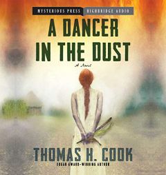 A Dancer in the Dust by Thomas H. Cook Paperback Book