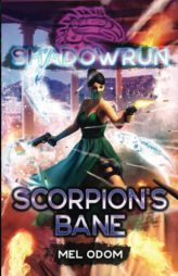 Shadowrun: Scorpion's Bane by Mel Odom Paperback Book