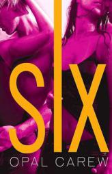 Six by Opal Carew Paperback Book