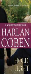 Hold Tight by Harlan Coben Paperback Book