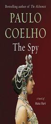 The Spy: A Novel (Vintage International) by Paulo Coelho Paperback Book