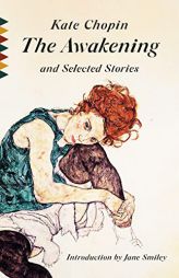 The Awakening and Selected Stories (Vintage Classics) by Kate Chopin Paperback Book