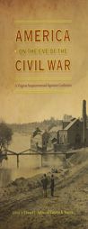 America on the Eve of the Civil War by Edward L. Ayers Paperback Book
