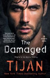 Damaged (Insiders, 2) by Tijan Paperback Book