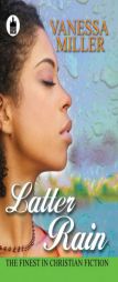 Latter Rain by Vanessa Miller Paperback Book