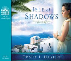Isle of Shadows by Tracy L. Higley Paperback Book