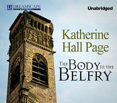 The Body in the Belfry: A Faith Fairchild Mystery (Faith Fairchild Mysteries) by Katherine Hall Page Paperback Book