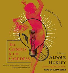 The Genius and the Goddess: A Novel by Aldous Huxley Paperback Book