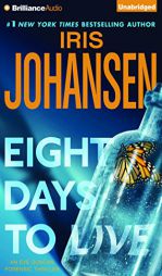 Eight Days to Live (Eve Duncan Series) by Iris Johansen Paperback Book
