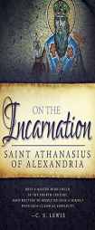 On The Incarnation by Saint Athanasius Alexandria Paperback Book