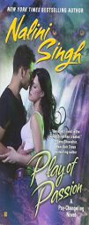 Play of Passion (Psy/Changeling) by Nalini Singh Paperback Book