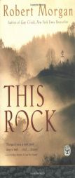 This Rock by Robert Morgan Paperback Book