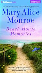 Beach House Memories by Mary Alice Monroe Paperback Book