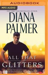All That Glitters by Diana Palmer Paperback Book