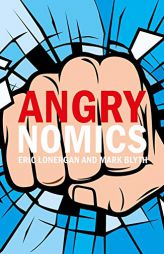 Angrynomics by Eric Lonergan Paperback Book