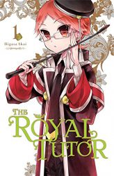 The Royal Tutor, Vol. 1 by Higasa Akai Paperback Book