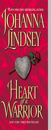 Heart of a Warrior by Johanna Lindsey Paperback Book