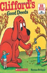 Clifford's Good Deeds by Norman Bridwell Paperback Book