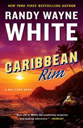 Caribbean Rim (A Doc Ford Novel) by Randy Wayne White Paperback Book